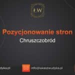 Pozycjonowanie stron Chruszczobród – Pozycjonowanie w Chruszczobrodzie