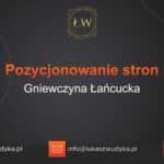 Pozycjonowanie stron Gniewczyna Łańcucka – Pozycjonowanie w Gniewczynie Łańcuckiej