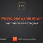 Pozycjonowanie stron Jerzmanowice-Przeginia – Pozycjonowanie w Jerzmanowicach-Przegini