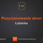 Pozycjonowanie stron Łubianka – Pozycjonowanie w Łubiance