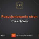 Pozycjonowanie stron Pomiechówek – Pozycjonowanie w Pomiechówku