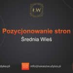 Pozycjonowanie stron Średnia Wieś – Pozycjonowanie w Średniej Wsi