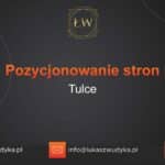 Pozycjonowanie stron Tulce – Pozycjonowanie w Tulcach