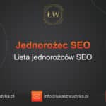 Jednorożec SEO - Lista jednorożców SEO