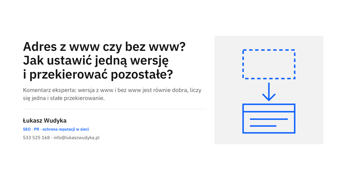 Adres strony z www i bez www sprowadzony do jednej wersji przekierowaniem stałym