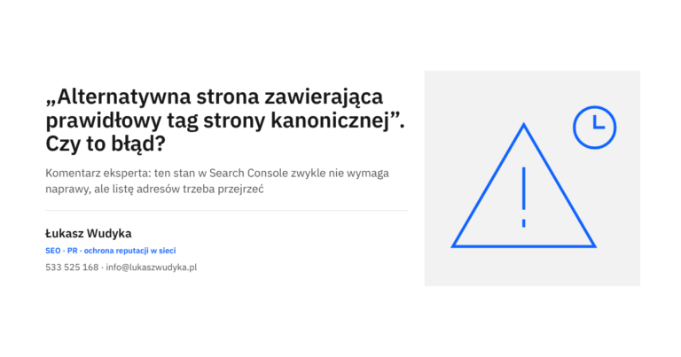 Stan Alternatywna strona zawierająca prawidłowy tag strony kanonicznej w raporcie Indeksowanie stron