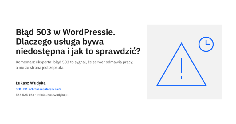 Błąd 503 w WordPressie: przyczyny niedostępności usługi i sposób ich sprawdzenia
