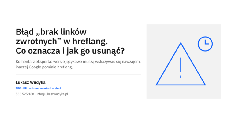 Błąd braku linków zwrotnych w znacznikach hreflang - znaczenie komunikatu i sposoby naprawy