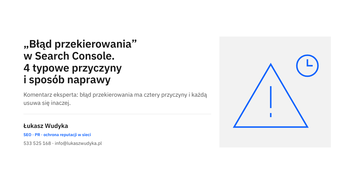 Błąd przekierowania w Google Search Console: cztery przyczyny i sposób naprawy krok po kroku