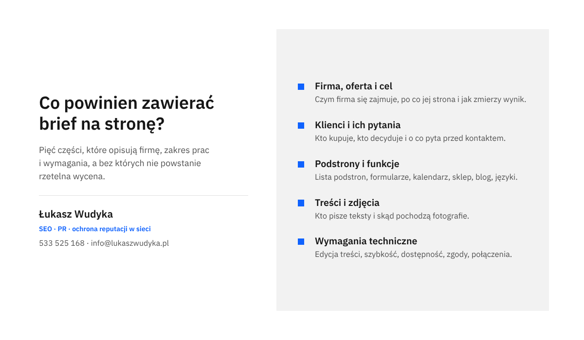 Brief na stronę internetową - lista części: firma i cel, klienci i ich pytania, podstrony i funkcje, treści i zdjęcia, wymagania techniczne.
