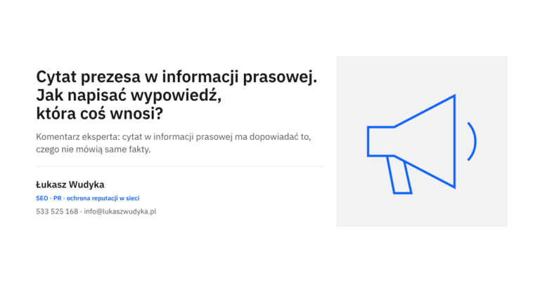 Grafika do wpisu o tym, jak napisać cytat prezesa w informacji prasowej, aby wnosił coś do tekstu