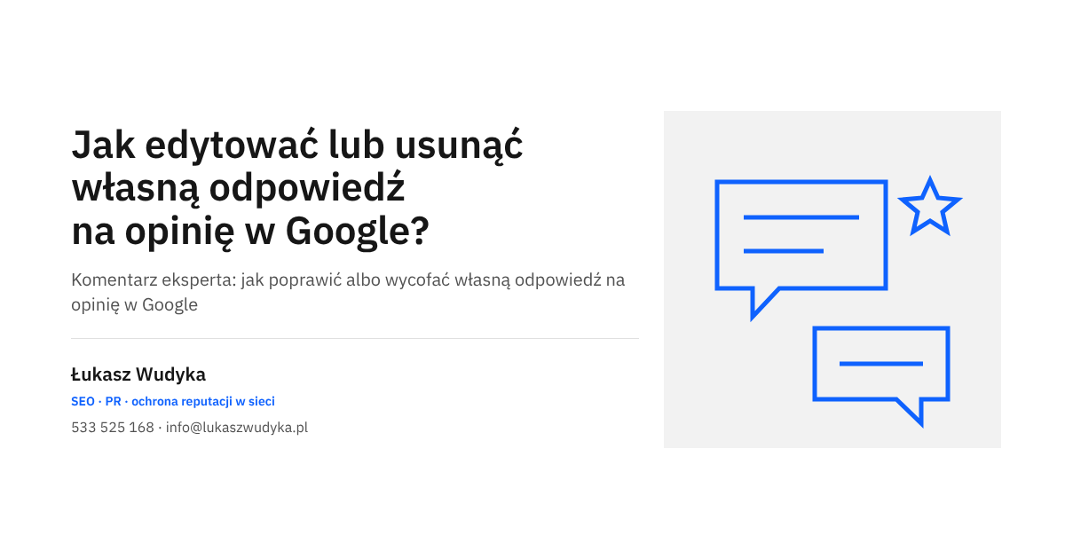 Edycja i usuwanie własnej odpowiedzi firmy na opinię klienta w Profilu Firmy w Google