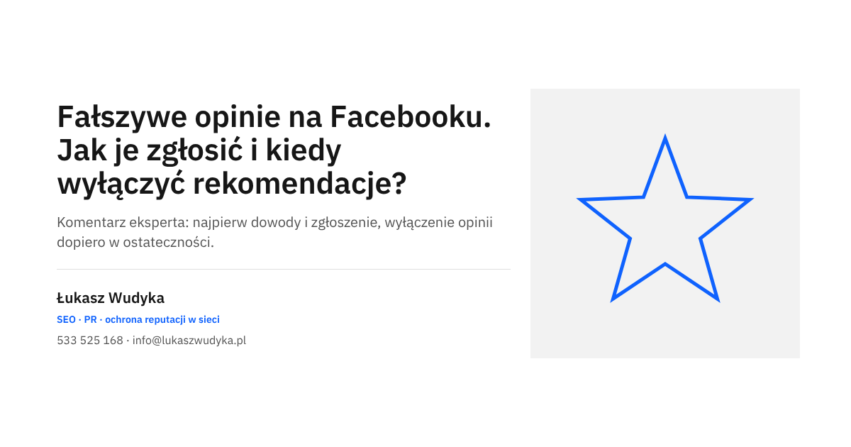 Fałszywe opinie na Facebooku: zgłaszanie rekomendacji i wyłączanie opinii na stronie firmowej