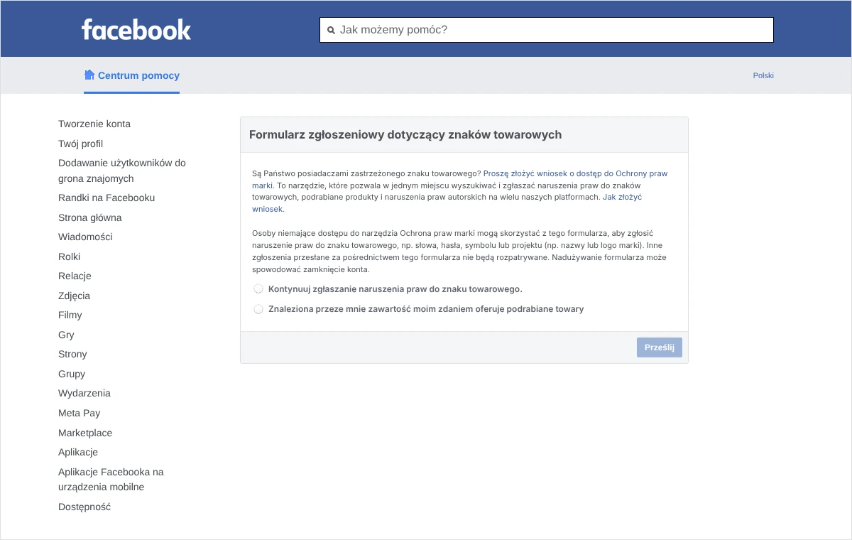 Zrzut formularza zgłoszeniowego Facebooka dotyczącego znaków towarowych z dwiema opcjami do wyboru i przyciskiem Prześlij.