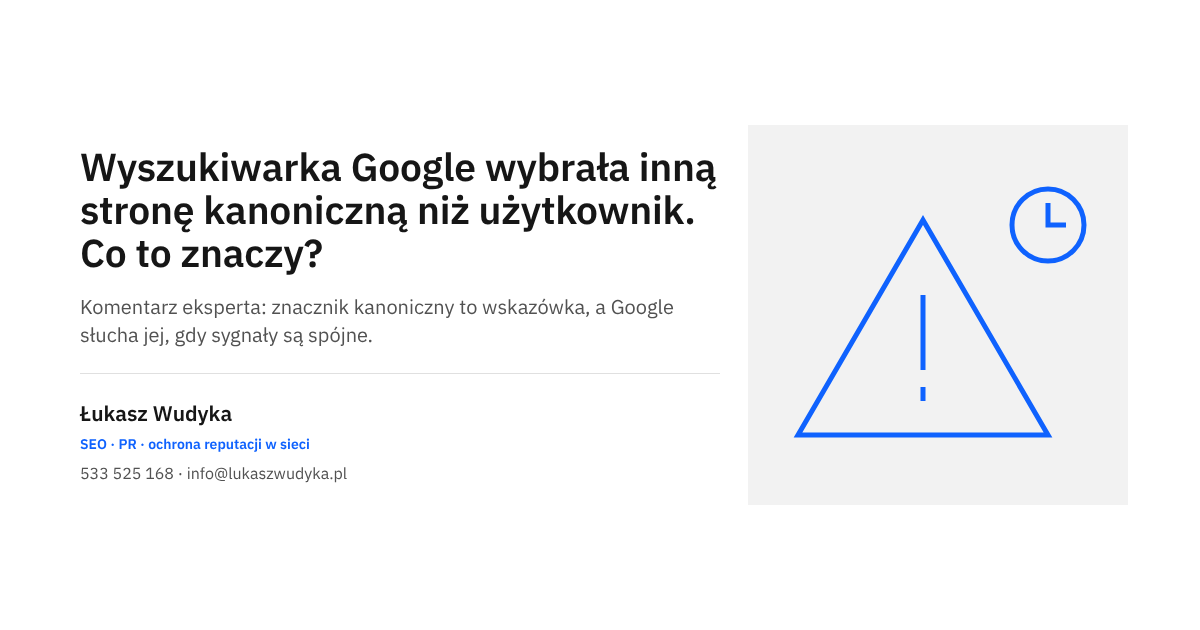Stan Search Console o wyborze innej strony kanonicznej przez Google niż wskazana przez użytkownika