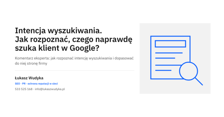 Grafika do wpisu o intencji wyszukiwania: rozpoznawanie potrzeb klienta szukającego w Google