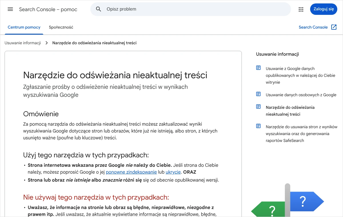Fragment pomocy Search Console o narzędziu do odświeżania nieaktualnej treści z dwoma warunkami użycia: strona cudza oraz usunięta albo znacznie zmieniona.