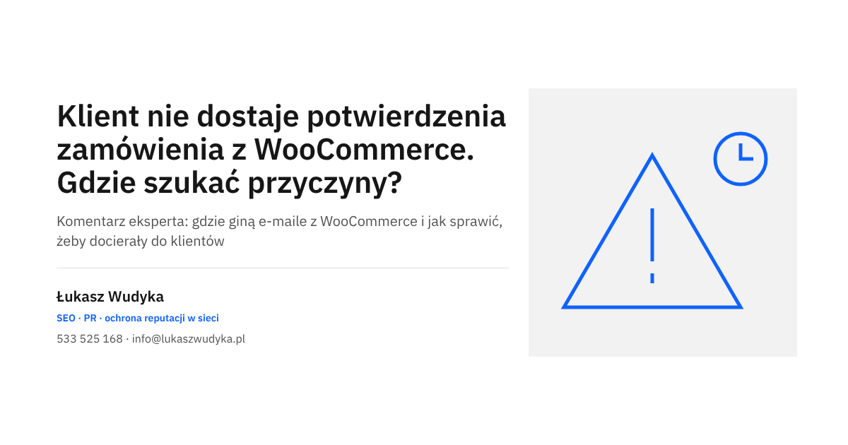 Klient nie dostaje potwierdzenia zamówienia z WooCommerce - gdzie szukać przyczyny braku wiadomości