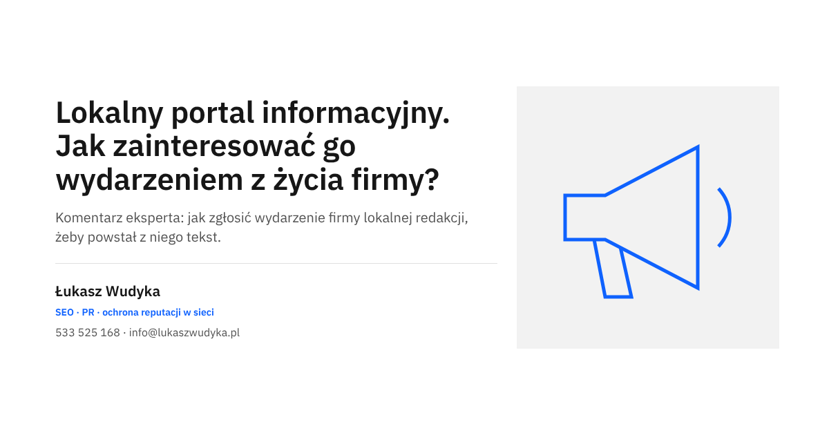 Zgłoszenie wydarzenia z życia firmy do lokalnego portalu informacyjnego: od tematu po publikację