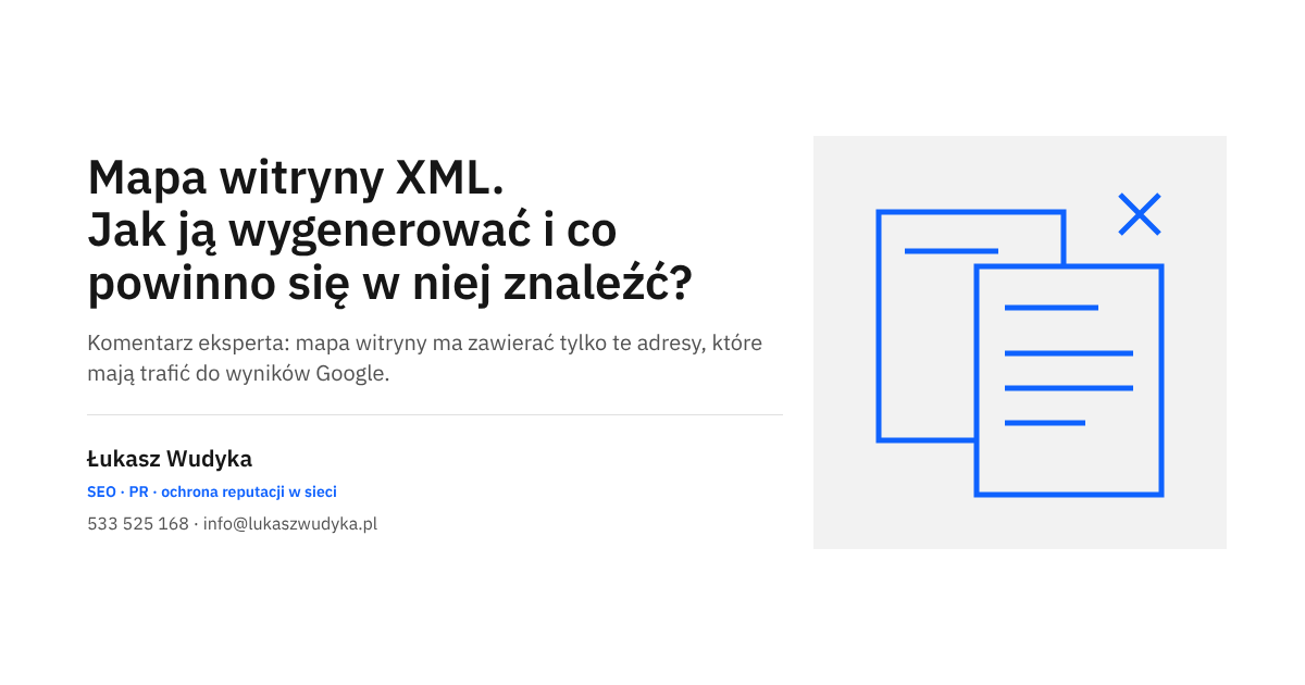 Mapa witryny XML: jak wygenerować plik z adresami podstron i co powinno się w nim znaleźć