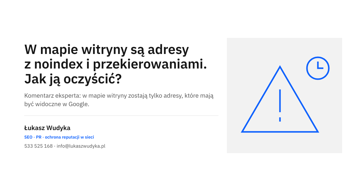 Mapa witryny z adresami noindex i przekierowaniami oraz sposób jej oczyszczenia w Search Console