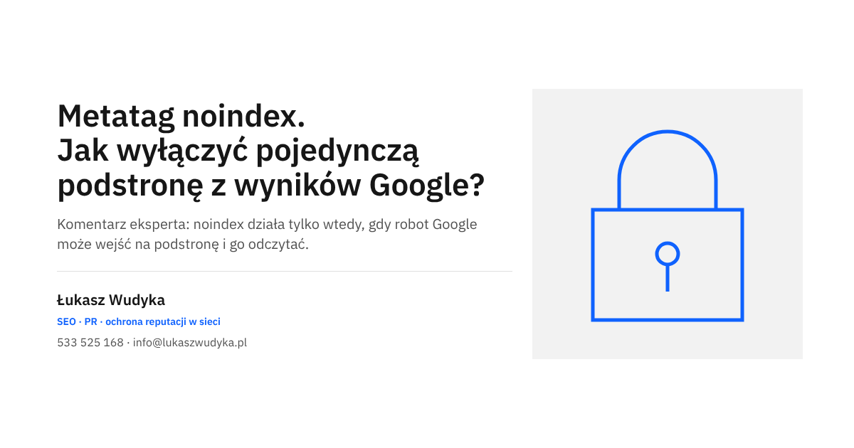 Metatag noindex i wyłączenie pojedynczej podstrony z wyników wyszukiwania Google