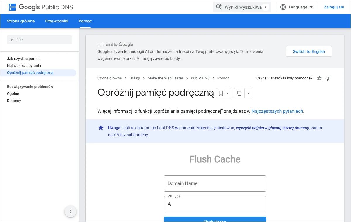Strona pomocy Google Public DNS z narzędziem Flush Cache: pola Domain Name i RR Type oraz uwaga o czyszczeniu najpierw głównej nazwy domeny.