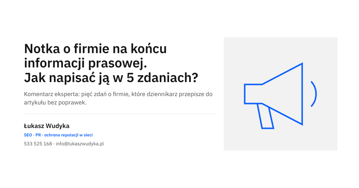 Notka o firmie na końcu informacji prasowej - jak napisać ją w pięciu zdaniach
