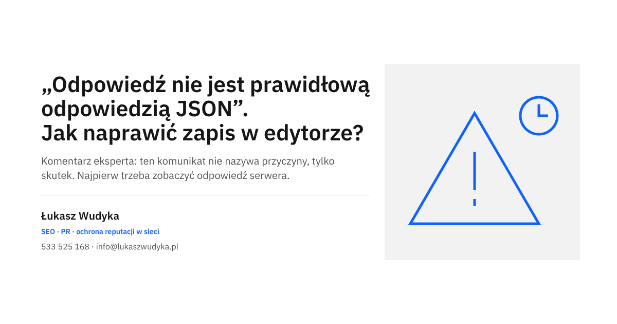 Błąd odpowiedzi JSON w edytorze WordPressa: jak ustalić przyczynę i przywrócić zapis wpisów