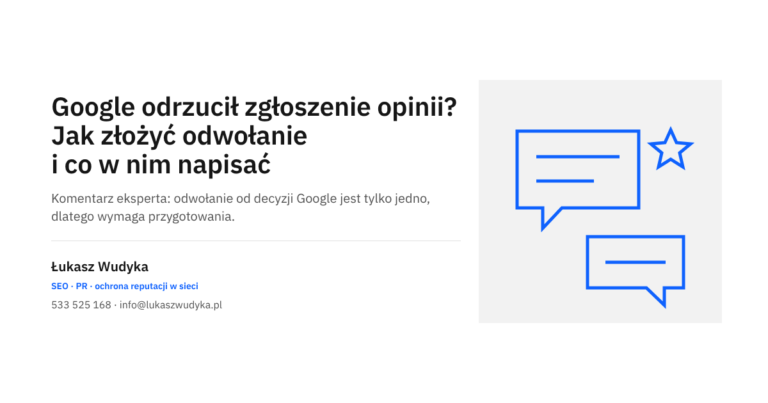 Grafika do wpisu o odwołaniu od decyzji Google w sprawie zgłoszonej opinii o firmie