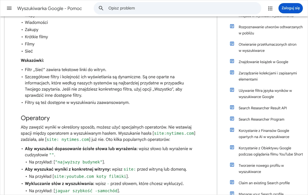 Fragment pomocy Google o operatorach: cudzysłów dla dopasowania ścisłego, site: dla jednej witryny oraz minus do wykluczania słów