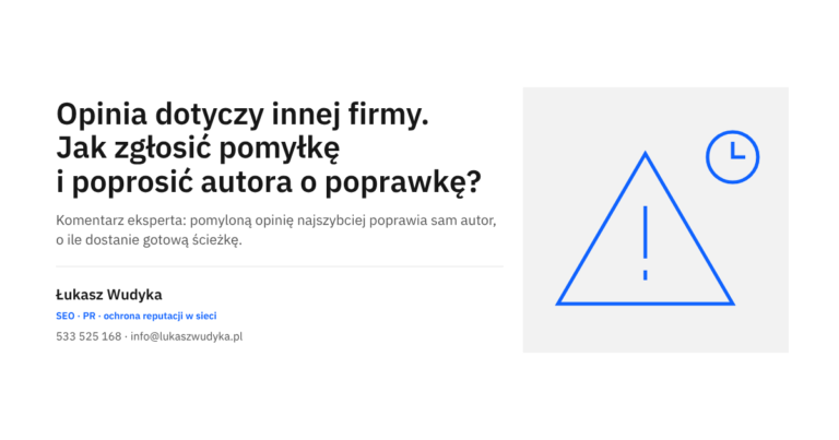 Opinia w wizytówce Google dotycząca innej firmy - zgłoszenie pomyłki i prośba do autora o poprawkę