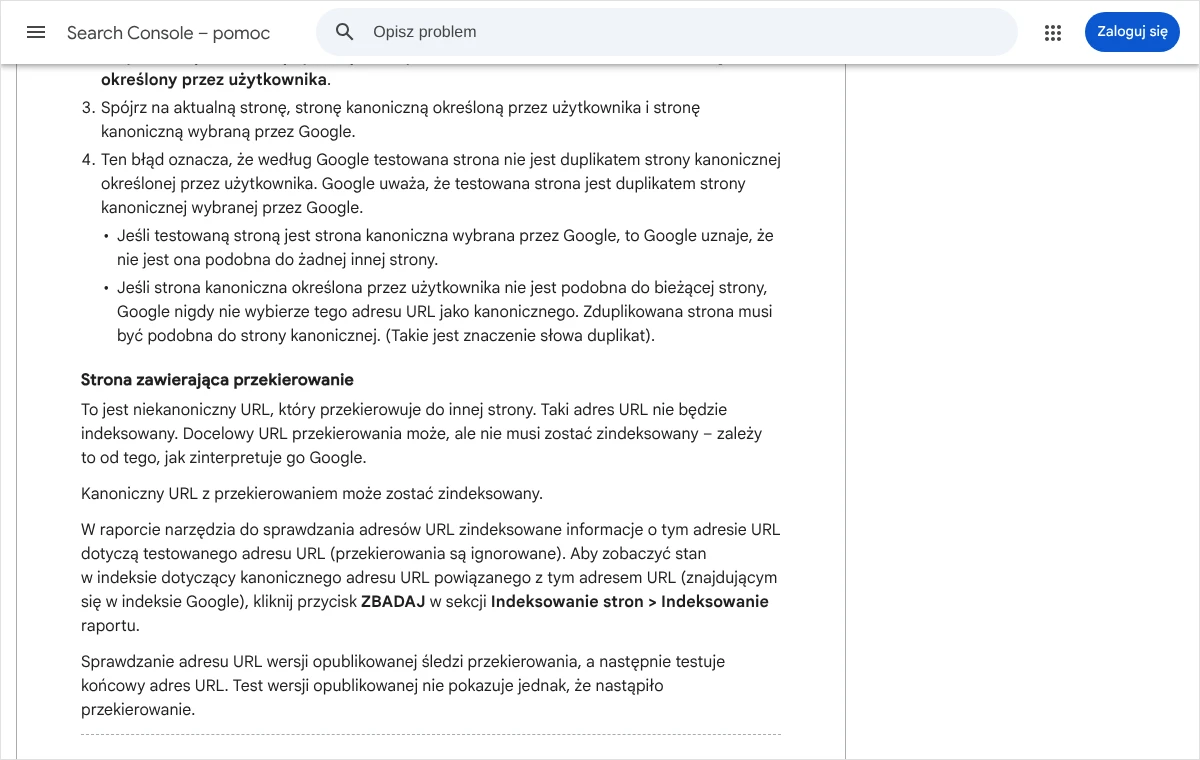 Zrzut pomocy Search Console z opisem stanu „Strona zawierająca przekierowanie”: adres niekanoniczny, który przekierowuje do innej strony i nie będzie indeksowany.