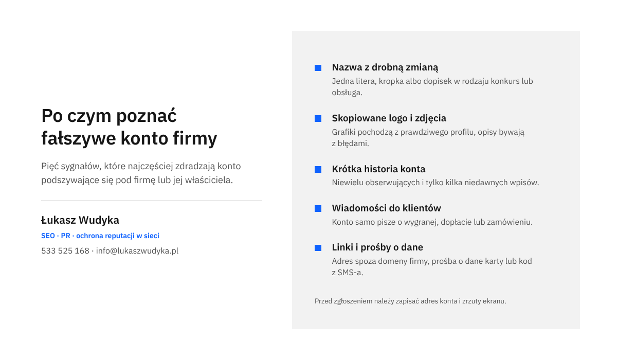 Infografika z listą pięciu cech fałszywego konta firmy: zmieniona nazwa, skopiowane logo, krótka historia, wiadomości z linkami, brak danych.