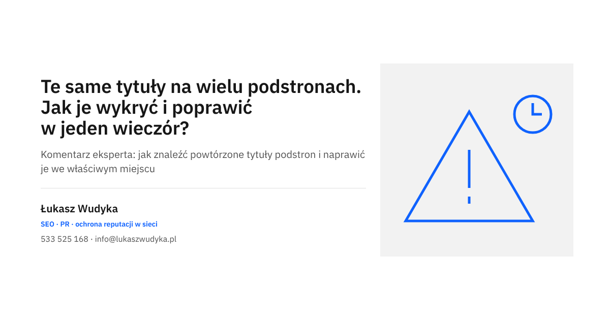 Grafika do wpisu o wykrywaniu i poprawianiu tych samych tytułów na wielu podstronach serwisu