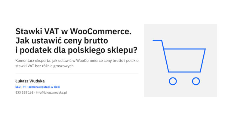 Stawki VAT w WooCommerce: ustawienie cen brutto i podatku w polskim sklepie internetowym