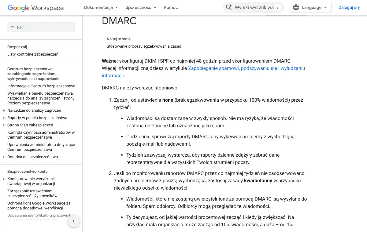 Strona pomocy Google Workspace Zalecane metody wdrożenia DMARC z zaleceniem rozpoczęcia od ustawienia none i przejścia do kwarantanny po tygodniu raportów