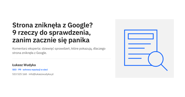 Strona zniknęła z Google - dziewięć rzeczy do sprawdzenia przed podjęciem naprawy
