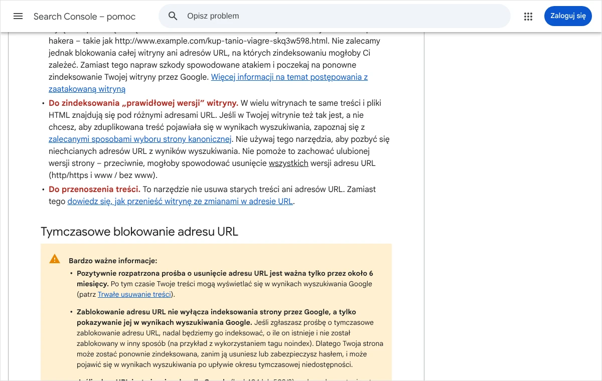 Fragment pomocy Search Console o narzędziu do usuwania z ostrzeżeniem, że prośba jest ważna około 6 miesięcy i nie wyłącza indeksowania strony.