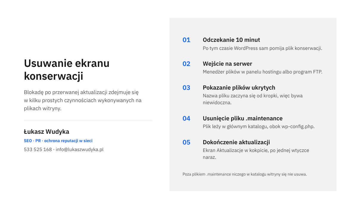 Infografika z pięcioma czynnościami: odczekanie dziesięciu minut, wejście na serwer, pokazanie plików ukrytych, usunięcie pliku .maintenance i dokończenie aktualizacji.