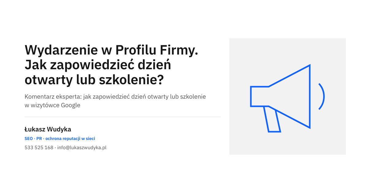 Wydarzenie w Profilu Firmy w Google: zapowiedź dnia otwartego lub szkolenia w wizytówce