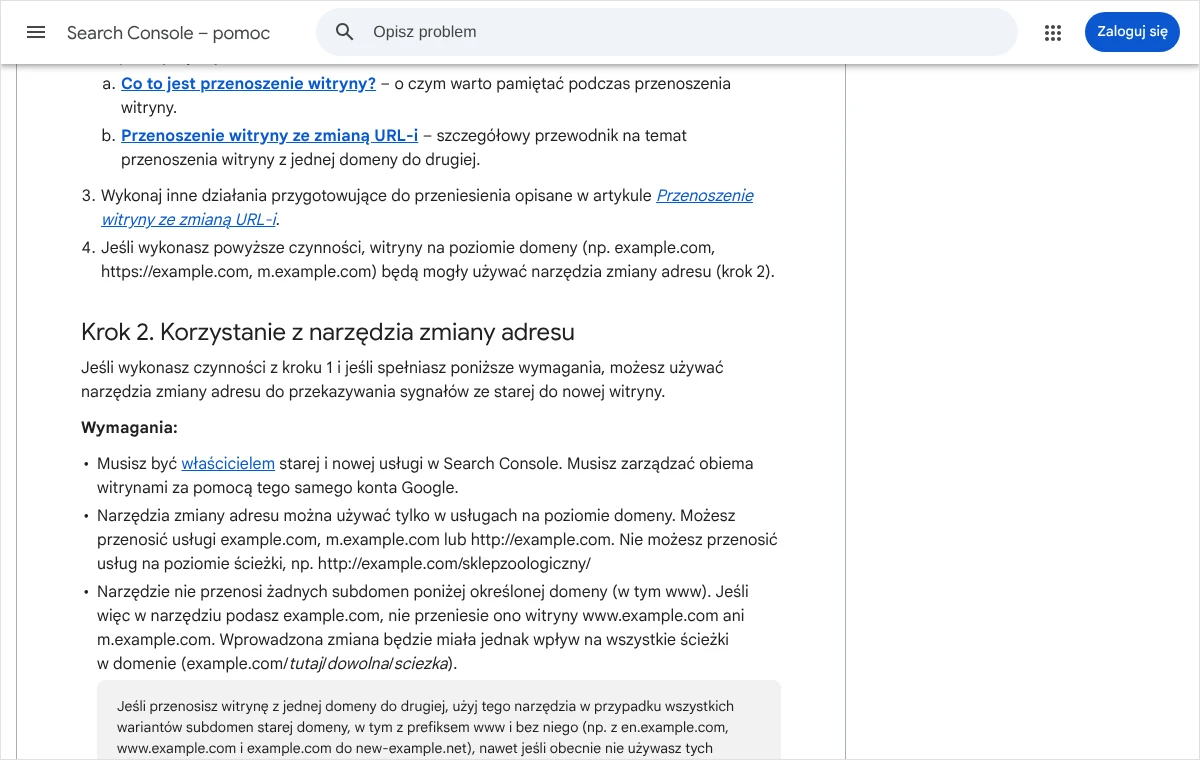 Zrzut pomocy Search Console z wymaganiami narzędzia zmiany adresu: własność obu usług, to samo konto Google i brak obsługi subdomen, w tym www