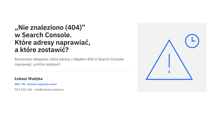 Grafika do wpisu o stanie Nie znaleziono (404) w Search Console i o wyborze adresów do naprawy